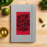 Self-Care… Hardcover Notebook
