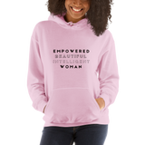 Empowered Beautiful Intelligent Woman Hoodie